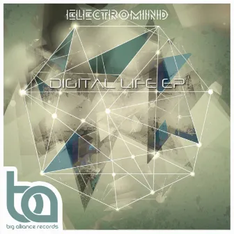 Digital Life EP by ElectroMind