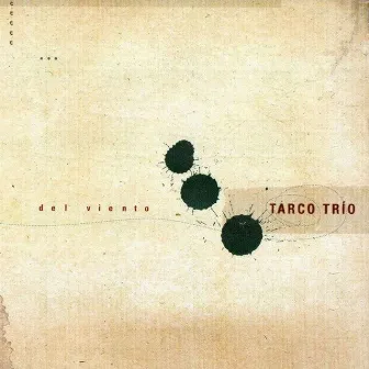 Del Viento by Tarco trio