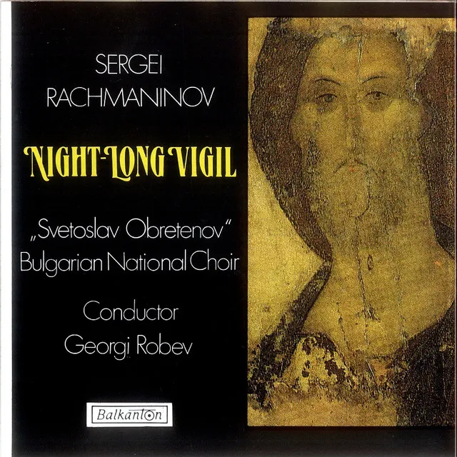 Night-Long Vigil, Op. 37: Blagoslovi Dusha Moya