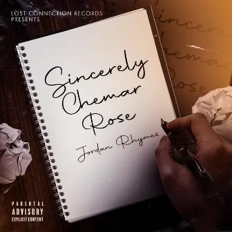 Sincerely Chemar Rose by Jordan Rhymes