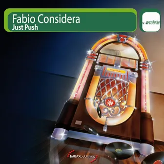 Just Push by Fabio Considera