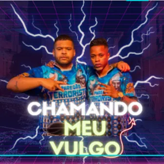 Chamando Meu Vulgo by Two Maloka dj