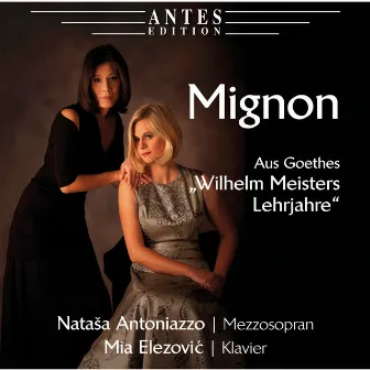 Mignon - Aus Goethes 