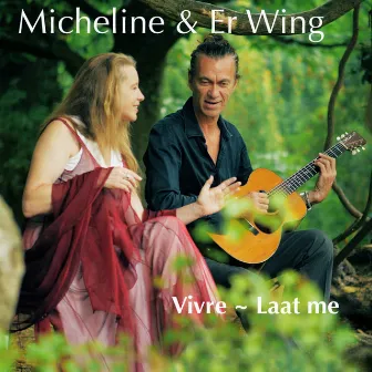 Vivre - Laat Me by Micheline Van Hautem