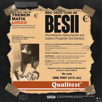 Besii by Trench Mafia Locco