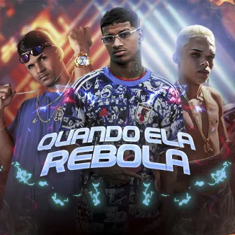 Quando Ela Rebola by Mc Furia