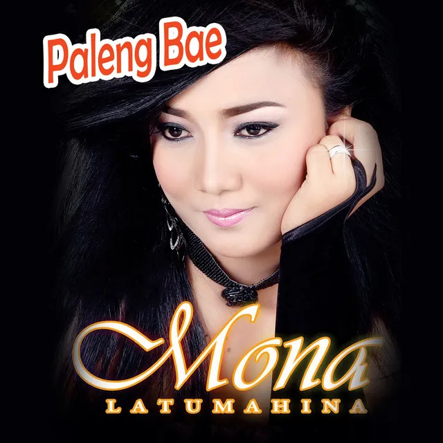 Mona Latumahina Paleng Bae