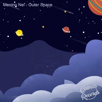 Outer Space by Menino Nei