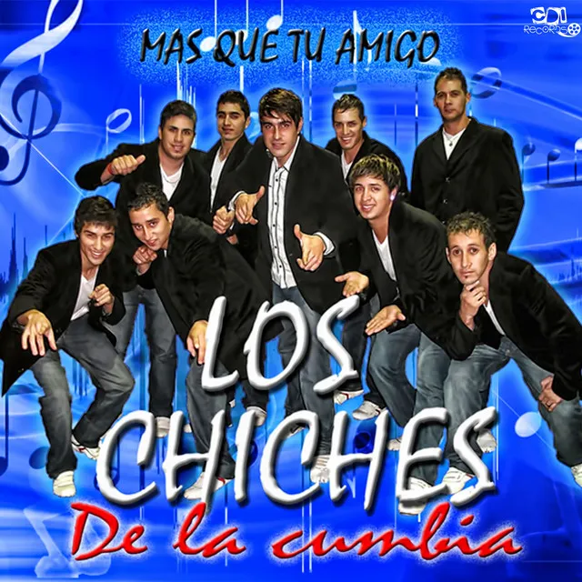 LOS CHICHES DE LA CUMBIA