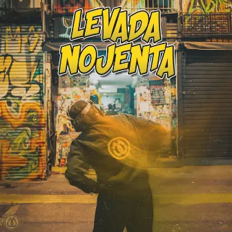 Levada Nojenta by Pump Killa