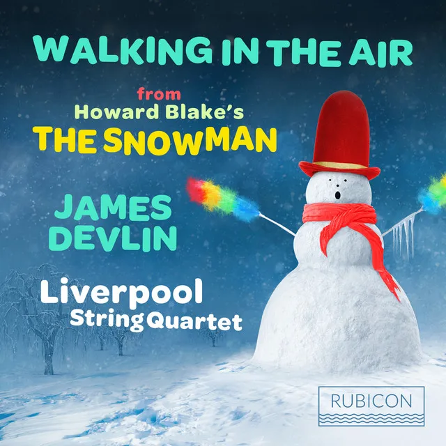 The Snowman for String Quartet and Narrator, Op. 612: II. Walking in the Air