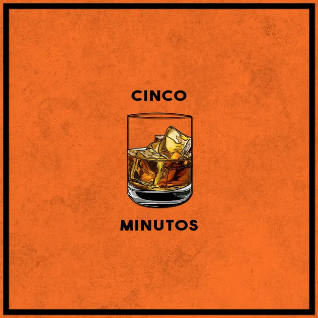 Cinco Minutos