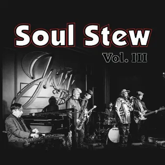 Vol. III by Soul Stew