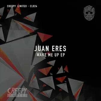 Wake me Up EP by Juan Eres