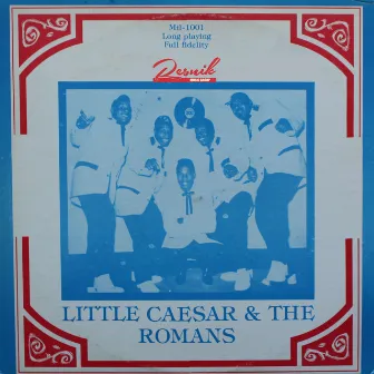 Little Caesar and the Romans by Little Caesar & the Romans