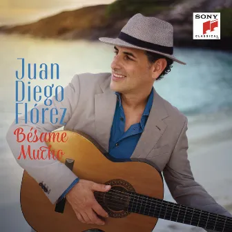 Bésame Mucho by Juan Diego Flórez