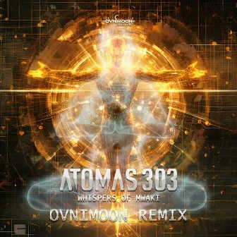 Whispers Of Mwaki (Ovnimoon Remix) by Atomas 303