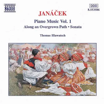 Janacek: Along an Overgrown Path / Piano Sonata, 'From the Street' by Thomas Hlawatsch