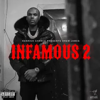 Infamous pt. 2 by Drew James