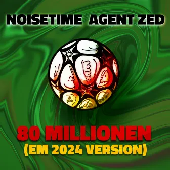 80 Millionen (EM 2024 Version) by STEVIO