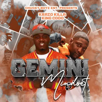 Gemini Mindset by Krazo Killa