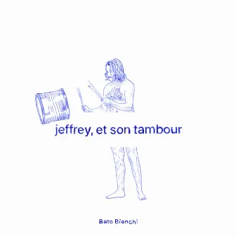 Jeffrey, et son tambour by Beto Bianchi