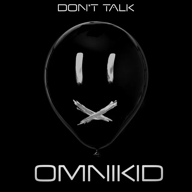 Don't Talk - Extended Version