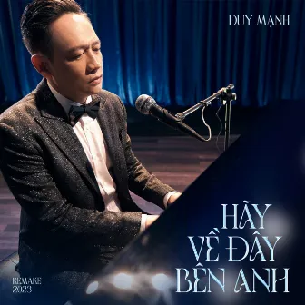 Hãy Về Đây Bên Anh (2023 Remake) by Cầm