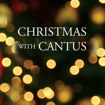 Christmas with Cantus by Unknown Artist