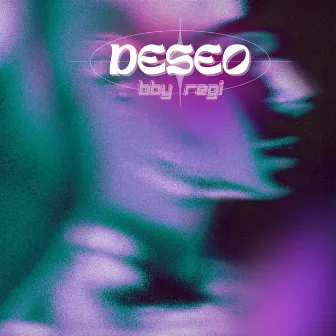 Deseo by Bby Regi