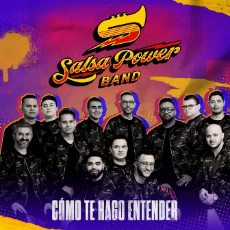 Como Te Hago Entender by Salsa Power Band