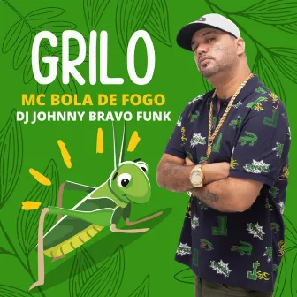 GRILO by Dj Johnny Bravo funk