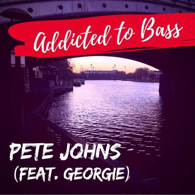 Addicted to Bass