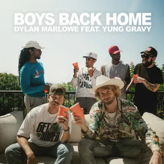 Boys Back Home (feat. Yung Gravy) by Dylan Marlowe