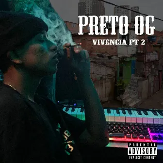 Vivência, Pt. 2 by Preto OG