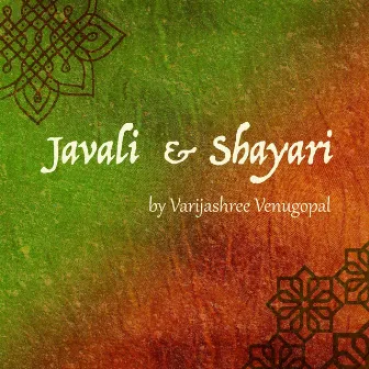 Javali & Shayari by Varijashree Venugopal