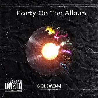 Party on the Album by GOLDRINN