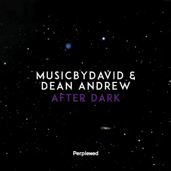 After Dark by MusicByDavid