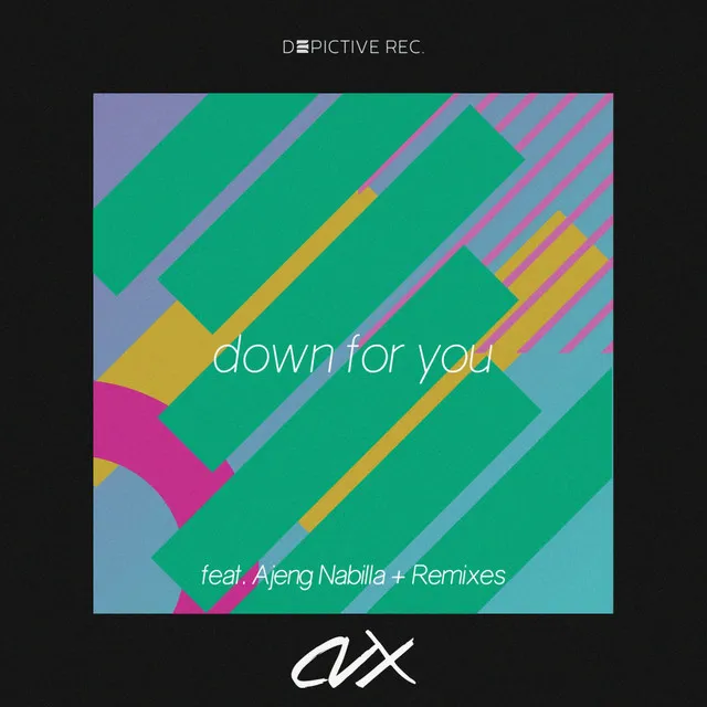 Down For You - Audrey Remix