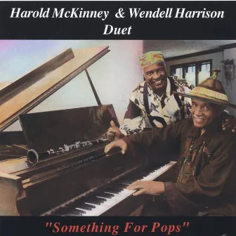 Something For Pops by Harold McKinney