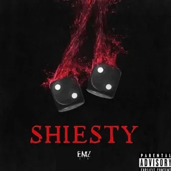 SHIESTY by EMZ