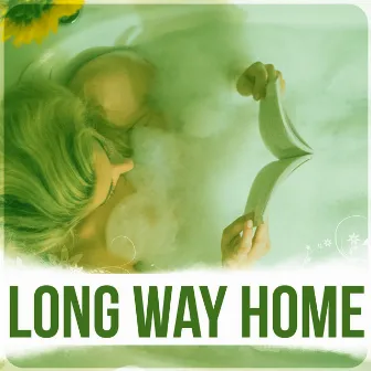 Long Way Home - Piano Bar with Lounge Music, Relax Yourself, Stress Relief, Sleep Music to Help You Relax by Unknown Artist