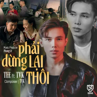 Phải Dừng Lại Thôi by 93NewG