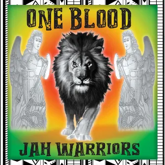 Jah Warriors by One Blood