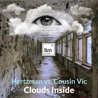 Clouds Inside EP by Cousin Vic