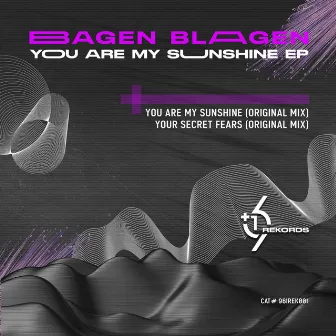 You Are My Sunshine by Bagen Blagen