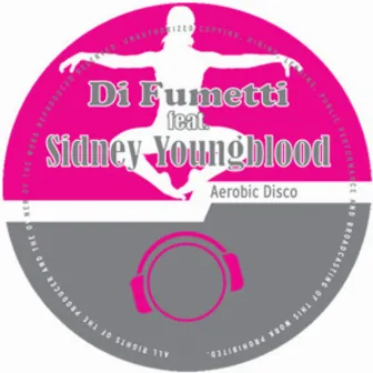 Aerobic Disco by Di Fumetti