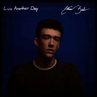 Live Another Day by Ethan Sak