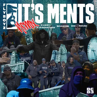 It's Ments (Remix) by Kasst x AJFrmThe8