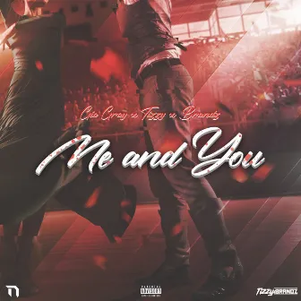 Me & You by Tizzy x Brandz